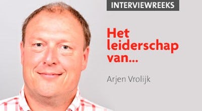Arjen Vrolijk: 'Bij het bouwen aan een team ga ik af op mijn intuïtie'